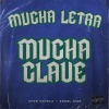 Ator Untela、ANGEL DIOR - Mucha Letra Mucha Clave (Explicit)