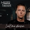 Maurice Fermont、Bart Janssen、Sjors van den Eerenbeemt - Laat Me Dansen