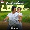 DJ Dalal - Emitemitemo Lofi Mix (From 