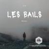 Le P、Elbrazza - les bails (feat. Elbrazza)