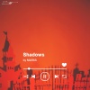Salah - Shadows