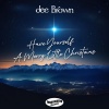 Dee Brown - Have Yourself a Merry Little Christmas (radio)