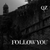 QZ - Follow You