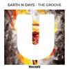 Earth n Days - The Groove