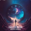 SteelniX、Menta - Endless Dream (Menta Remix)
