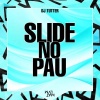 Dj Tutter - Slide No Pau (feat. Fe)(Slowed)(Explicit)