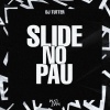 Dj Tutter - Slide No Pau (feat. Fe)(SUPER SLOWED)(Explicit)