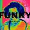 Levi Johan、Esdras - FUNKY (feat. Esdras)(Explicit)