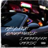 Rah B、Nipsey Hussle - I REMEMBER (feat. NIPSEY HUSSLE)(REMIX|Explicit)