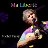 Michel Tasky、Diogo Duque、michel rudy lotrowska、ARIEL ALEJANDRO RODRIGUEZ GARCES、BEATRIZ STUTZ YAUNNER、Elodie Bouny - Ma Liberté