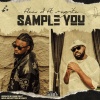 Flow D、Magnito - Sample You (Explicit)