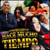 La Peluche、Kaydy Cain、UnknwnMade - Hace Mucho Tiempo