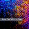 Sandy Lee、Coco lea - Love That’s Never Been