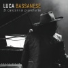 Luca Bassanese - Anima bella