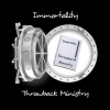 Immortality - Intro to Spiritual Maturity