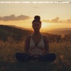 Meditation Melodies、High Vibes Now!、Meditating Spirit - Be You