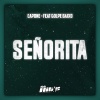 Capone、Golpe Baixo - Señorita (Explicit)
