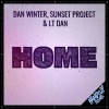 Dan Winter、Sunset Project、LT Dan - Home
