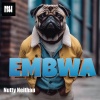 Nutty Neithan - Embwa