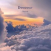 Messa - Douceur (Explicit)