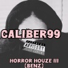 Caliber99 - Benz (Intro)(Explicit)