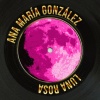 Ana María González - La Zarzamora (Remastered 2024)