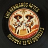 Los Hermanos Reyes - Espinita (Remastered 2024)