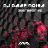 DJ Deep Noise - Losedov (Original Mix)