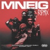 idontknowjeffery、GloRilla、NLE Choppa、Marcus.901 - MNEIG REMIX (feat. Marcus.901 & Juicy J)(Clean Version)