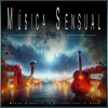 Música Sexual Romántica、MUSICA SENSUAL、musica sexual - Momentos musicales románticos