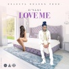 D'Yani - Love Me