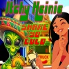 Itchy Heinie - Shake Yo Culo