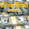 Latino Velvet - Feria (Explicit)