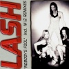 Lash - Nobody's Fool (Radio Version)