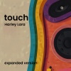Harley Lara - Touch (Expanded version)