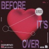 Domeno、Chloé Doyon - Before It's Over (Giuseppe Ottaviani Retouch)