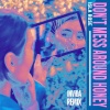 Isla Rose、INViDA - Don't Mess Around Honey (INViDA Remix|Explicit)