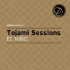 Tojami Sessions - El Nino (Original Mix)