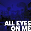 Todd Barriage - All Eyes On Me (Explicit)