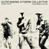 Outstanding Citizens Collective、O.G. Willikers、Benzo III、wolfman jack、K.Dutch - GLORY DAYS (feat. O.G. Willikers, Benzo III, Wolfman Jack & K.Dutch)(Explicit)