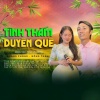 Hồng Thắm、Hoàng Phong - Tình Thắm Duyên Quê