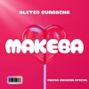 Deejay Maquina Oficial - MAKEBA (Aleteo Guaracha)