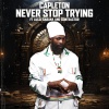 Contractor、Lucci Gabana、capleton - Never Stop Trying (2024 Remastered Version)