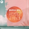 Marga Sol - Keep It Real (Original Mix)