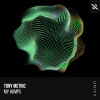 Tony Metric - My Humps