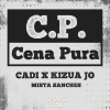 Cadi、kizua jo - C.P. (Cena Pura)