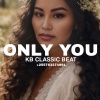 KB CLASSIC BEAT - ONY YOU (Instrumental)