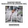 Dancing Heroes - **** **** To Me