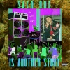 Sacx One - Is Another Story (Explicit)