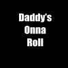 Monto - Daddy's Onna Roll (Explicit)